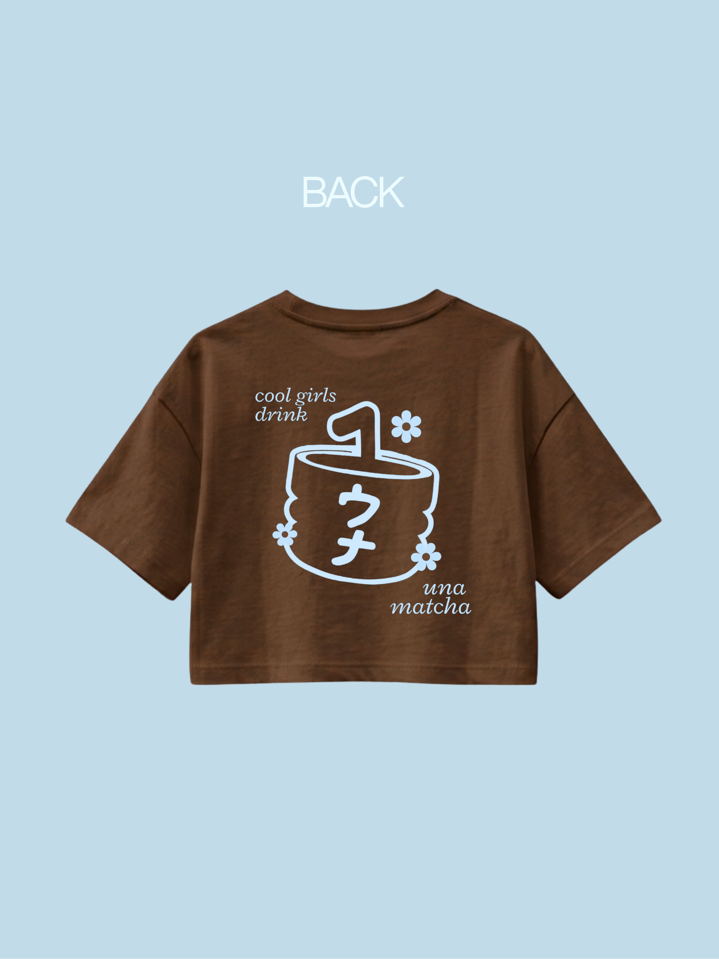 [PRE-ORDER] "Cool Girls Drink Una Matcha" Boxy Cropped Tee